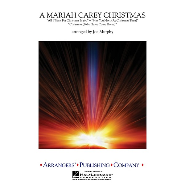 Arrangers A Mariah Carey Christmas Concert Band Level 3 by Mariah Carey Arranged by Joe Murphy