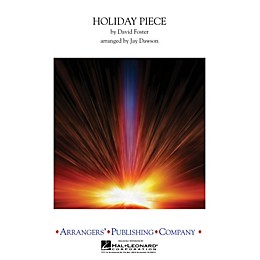 Arrangers Holiday Piece Concert Band Level 3.5 Arranged by Jay Dawson