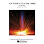 Arrangers For the Beauty of the Earth Concert Band Level 3 Arranged by Jay Dawson thumbnail