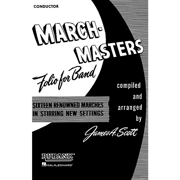 Rubank Publications March Masters Folio for Band (Conductor) Concert Band Composed by Various