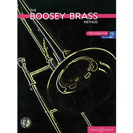 Boosey and Hawkes The Boosey Brass Method (Trombone - Book 2) Concert Band Composed by Various Arranged by Chris Morgan