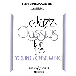 Boosey and Hawkes Early Afternoon Blues Concert Band Level 3 Composed by Chick Corea Arranged by Mark Taylor