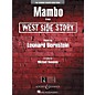 Leonard Bernstein Music Mambo (from West Side Story) Concert Band Level 4 Arranged by Michael Sweeney thumbnail