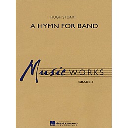 Shawnee Press A Hymn for Band Concert Band Level 2.5 Composed by Hugh Stuart