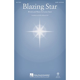 Hal Leonard Blazing Star SSA Composed by Lynne Sater
