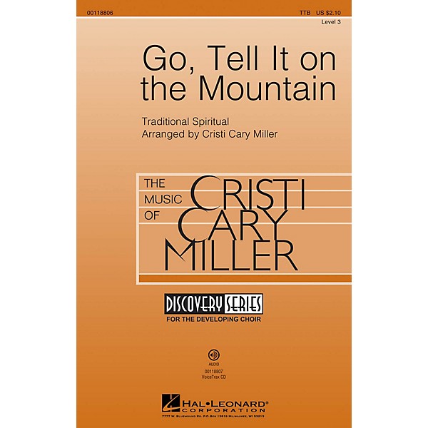 Hal Leonard Go, Tell It on the Mountain (Discovery Level 3) VoiceTrax CD Arranged by Cristi Cary Miller