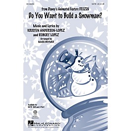 Hal Leonard Do You Want to Build a Snowman? (from Frozen) 2-Part by Kristen Bell Arranged by Mark Brymer