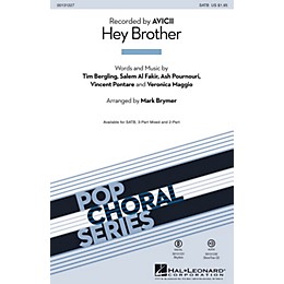 Hal Leonard Hey Brother 2-Part by Avicii Arranged by Mark Brymer