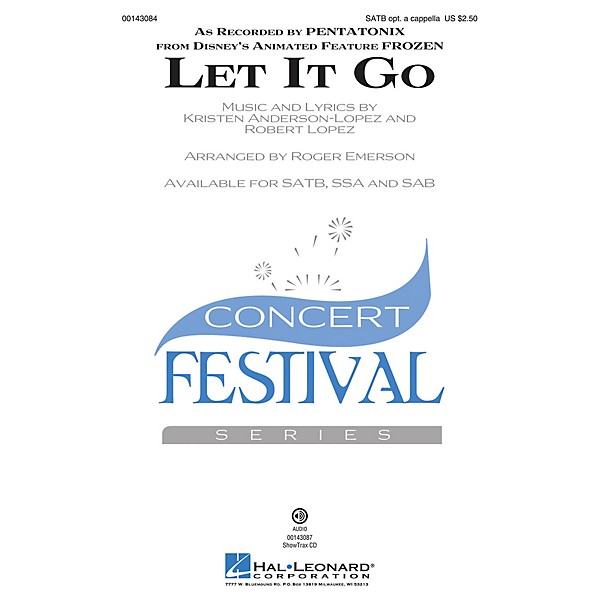 Hal Leonard Let It Go (from Frozen) SAB by Pentatonix Arranged by Roger Emerson