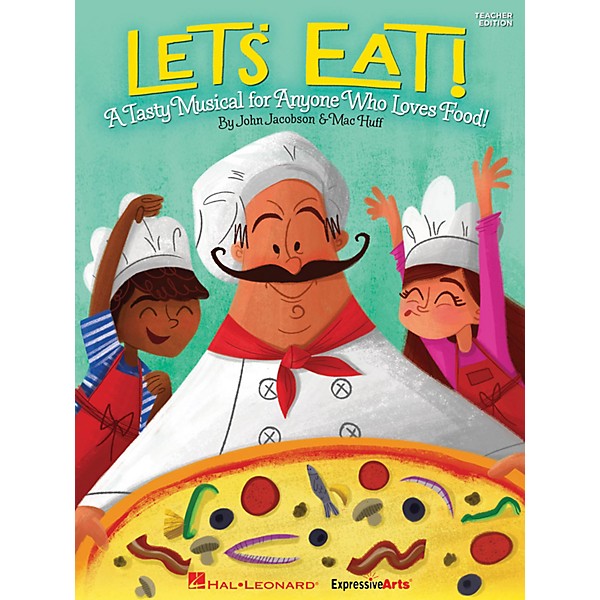 Hal Leonard Let's Eat! (A Tasty Musical for Anyone Who Loves Food!) Performance/Accompaniment CD by John Jacobson