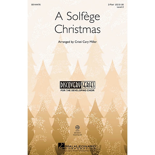 Hal Leonard A Solfège Christmas (Discovery Level 2) VoiceTrax CD Arranged by Cristi Cary Miller
