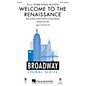 Hal Leonard Welcome to the Renaissance (from Something Rotten) ShowTrax CD Arranged by Mac Huff thumbnail