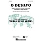 Hal Leonard O Desayo 2-Part Arranged by Mark Brymer thumbnail