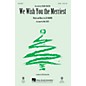 Hal Leonard We Wish You the Merriest SAB by Frank Sinatra Arranged by Mac Huff thumbnail