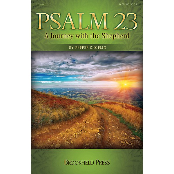 Brookfield Psalm 23 (A Journey with the Shepherd) PREV CD PAK Composed by Pepper Choplin