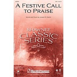 Shawnee Press A Festive Call to Praise Studiotrax CD Composed by Joseph M. Martin