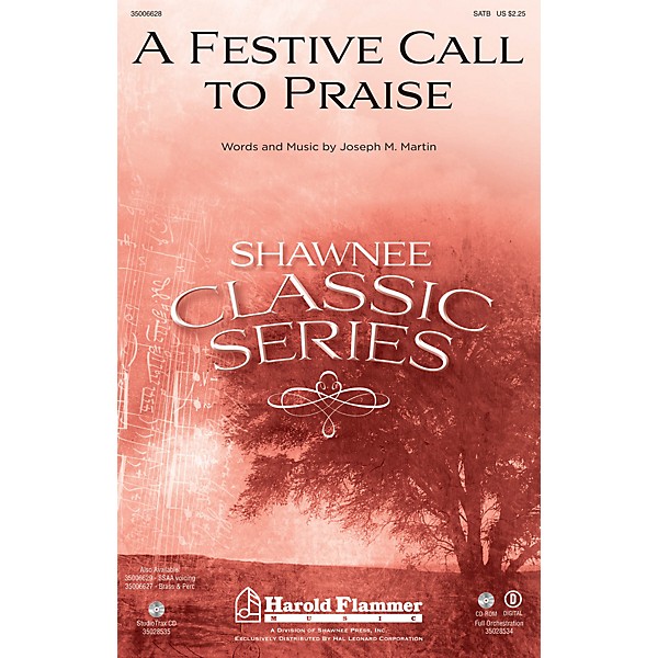 Shawnee Press A Festive Call to Praise Studiotrax CD Composed by Joseph M. Martin