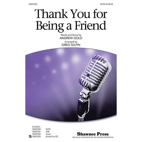 Shawnee Press Thank You for Being a Friend (from the T.V. Series The Golden Girls) Studiotrax CD by Greg Gilpin