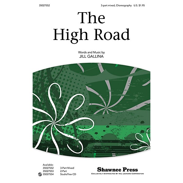 Shawnee Press The High Road Studiotrax CD Composed by Jill Gallina