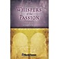 Shawnee Press Whispers of the Passion ORCHESTRATION ON CD-ROM Composed by Joseph M. Martin thumbnail