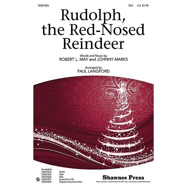Shawnee Press Rudolph, the Red-Nosed Reindeer Studiotrax CD Arranged by Paul Langford