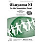 Shawnee Press Okuyama Ni (In the Mountains Deep) Together We Sing Series Studiotrax CD Composed by Ruth Morris Gray thumbnail