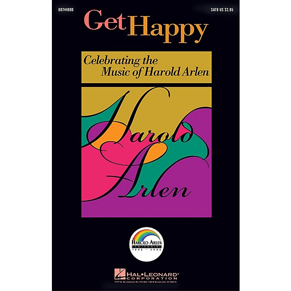 Hal Leonard Get Happy: Celebrating the Music of Harold Arlen ShowTrax CD Arranged by Ed Lojeski