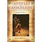 Shawnee Press Canticles in Candlelight (A Cantata for Christmas) Listening CD Composed by Joseph M. Martin thumbnail