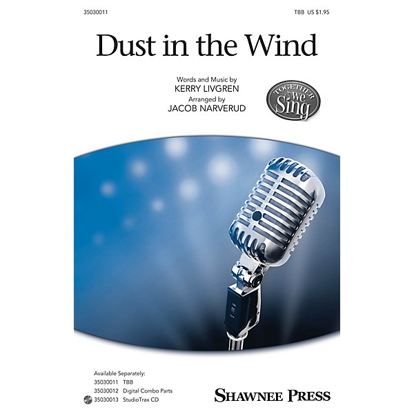 Shawnee Press Dust in the Wind Studiotrax CD by Kansas Arranged by Jacob Narverud