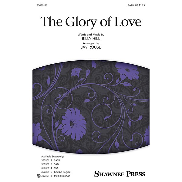 Shawnee Press The Glory of Love Studiotrax CD Arranged by Jay Rouse