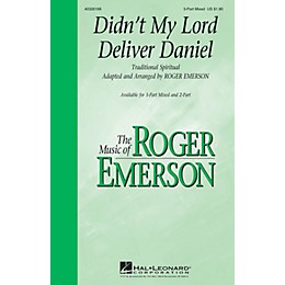 Hal Leonard Didn't My Lord Deliver Daniel 2-Part Arranged by Roger Emerson