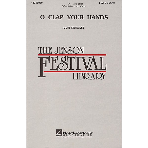 Hal Leonard O Clap Your Hands 3-Part Mixed a cappella Composed by Julie Knowles