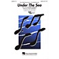 Hal Leonard Under the Sea 2-Part Arranged by Alan Billingsley thumbnail
