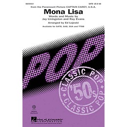 Hal Leonard Mona Lisa TTBB by Nat King Cole Arranged by Ed Lojeski