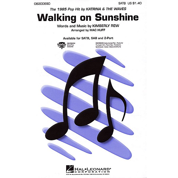 Hal Leonard Walking on Sunshine 2-Part by Katrina & The Waves Arranged by Mac Huff