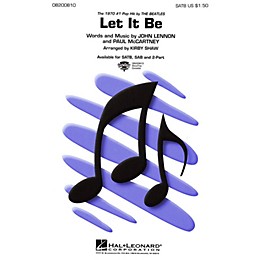 Hal Leonard Let It Be 2-Part by The Beatles Arranged by Kirby Shaw