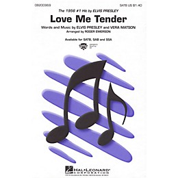 Hal Leonard Love Me Tender SAB by Elvis Presley Arranged by Roger Emerson