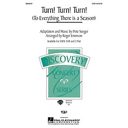 Hal Leonard Turn! Turn! Turn! (To Everything There Is a Season) ShowTrax CD by The Byrds Arranged by Roger Emerson