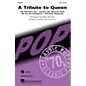 Hal Leonard A Tribute To Queen (Medley) ShowTrax CD by Queen Arranged by Mark Brymer thumbnail