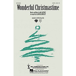 Hal Leonard Wonderful Christmastime SAB by Paul McCartney Arranged by Alan Billingsley