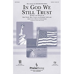 PraiseSong In God We Still Trust CHOIRTRAX CD by Diamond Rio Arranged by Keith Christopher