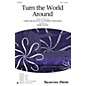 Shawnee Press Turn the World Around Studiotrax CD Arranged by Mark Hayes thumbnail