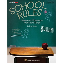 Hal Leonard School Rules (Manners and Classroom Procedure Songs) Performance/Accompaniment CD Composed by Brad Green