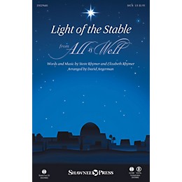 Shawnee Press Light of the Stable (from All Is Well) Studiotrax CD Arranged by David Angerman