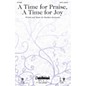 Daybreak Music A Time for Praise, A Time for Joy CHOIRTRAX CD Composed by Heather Sorenson thumbnail