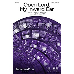 Brookfield Open Lord, My Inward Ear CHOIRTRAX CD Composed by John Leavitt