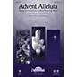 Daybreak Music Advent Alleluia CHOIRTRAX CD Arranged by Keith Christopher thumbnail