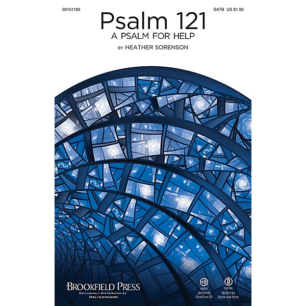 Brookfield Psalm 121 (A Psalm for Help) CHOIRTRAX CD Composed by Heather Sorenson