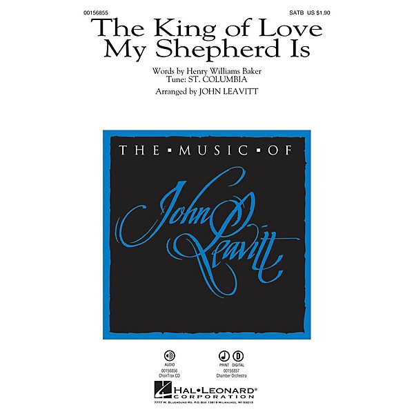 Hal Leonard The King of Love My Shepherd Is CHOIRTRAX CD Arranged by John Leavitt