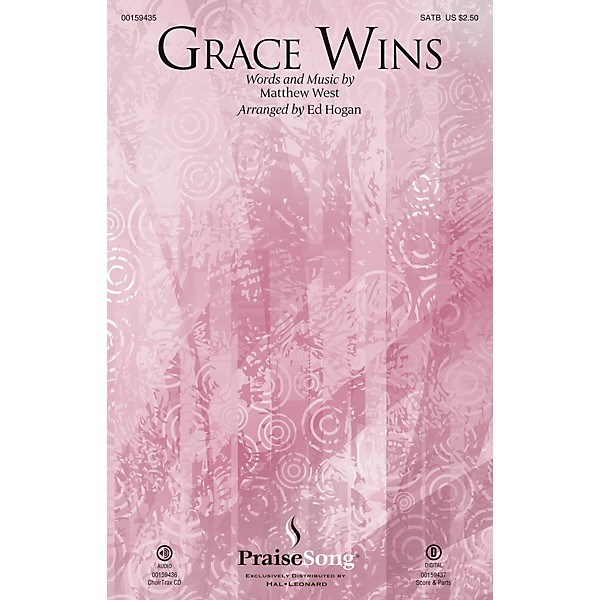 PraiseSong Grace Wins CHOIRTRAX CD by Matthew West Arranged by Ed Hogan